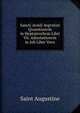 Sancti Avreli Avgvstini Qvaestionvm in Heptatevchvm Libri Vii. Adnotationvm in Iob Liber Vnvs, Saint Augustine 