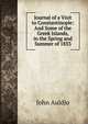 Journal of a Visit to Constantinople: And Some of the Greek Islands, in the Spring and Summer of 1833, John Auldjo 