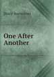One After Another, Stacy Aumonier 