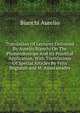 Translation Of Lectures Delivered By Aurelio Bianchi On The Phonendoscope And Its Practical Application. With Translations Of Special Articles By Felix Regnault and M. Anastasiades, Bianchi Aurelio 