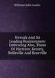 Newark And Its Leading Businessmen: Embracing Also, Those Of Harrison, Kearny, Belleville And Roseville., Williams John Austin. 