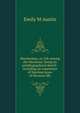 Mormonism, or, Life among the Mormons: being an autobiographical sketch : including an experience of fourteen years of Mormon life, Emily M Austin 