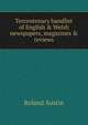 Tercentenary handlist of English & Welsh newspapers, magazines & reviews, Roland Austin 