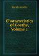 Characteristics of Goethe, Volume 1, Sarah Austin 