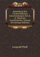 Sammlung Von Civilrechtlichen Entscheidungen Des K.K. Obersten Gerichtshofes, Volume 30 (German Edition), Leopold Pfaff 