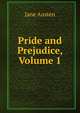 Pride and Prejudice, Volume 1, Jane Austen 