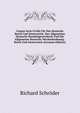 Corpus Iuris Civilis Fur Das Deutsche Reich Und Oesterreich: Das Allgemeine Deutsche Handelsgesetzbuch Und Die Allgemeine Deutsche Wechselordnung . Reich Und Oesterreich (German Edition), Richard Schroder 