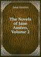 The Novels of Jane Austen, Volume 2, Jane Austen 