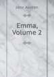 Emma, Volume 2, Jane Austen 