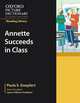 Oxford Picture Dictionary Reading Library: Annette Succeeds in Class, Paula S. Goepfert 
