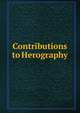 Contributions to Herography., 