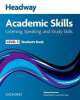 Headway Academic Skills 3. Listening, Speaking, and Study Skills. Student's Book, 