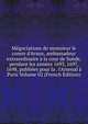 M?gociations de monsieur le comte d'Avaux, ambassadeur extraordinaire ? la cour de Su?de, pendant les ann?es 1693, 1697, 1698, publi?es pour la . l'Arsenal ? Paris Volume 02 (French Edition), 
