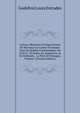 Lettres, M?moires Et N?gociations De Monsieur Le Comte D'estrades: Tant En Qualit? D'ambassadeur De S.M.T.C. En Italie, En Angleterre, & En Hollande, . La Paix De Nimegue, Volume 2 (French Edition), Godefroi Louis Estrades 