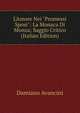 L'Amore Nei "Promessi Sposi": La Monaca Di Monza; Saggio Critico (Italian Edition), Damiano Avancini 