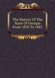 The History Of The State Of Georgia From 1850 To 1881, 
