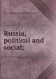 Russia, political and social;, Lev Aleksandrovich Tikhomirov 