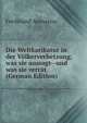 Die Weltkarikatur in der Volkerverhetzung, was sie aussagt--und was sie verrat (German Edition), Ferdinand Avenarius 