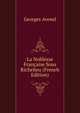 La Noblesse Francaise Sous Richelieu (French Edition), Georges Avenel 