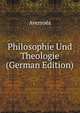 Philosophie Und Theologie (German Edition), M.J. Muller 