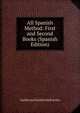 All Spanish Method: First and Second Books (Spanish Edition), Guillermo Franklin Hall Aviles 