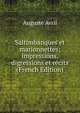 Saltimbanques et marionnettes; impressions, digressions et recits (French Edition), Auguste Avril 