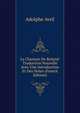 La Chanson De Roland: Traduction Nouvelle Avec Une Introduction Et Des Notes (French Edition), Adolphe Avril 