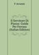 Il Servitore Di Piazza: Guida Per Ferrara (Italian Edition), F Avventi 