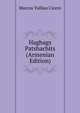 Haghags Patshachits (Armenian Edition), Marcus Tullius Cicero 