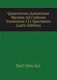 Quaestiones Ausonianae Maxime Ad Codicem Vossianum 111 Spectantes (Latin Edition), Karl Otto Axt 