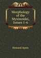 Morphology of the Myxinoidei, Issues 1-6, Howard Ayers 