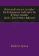 Barreau Fran?ais, Annales De L'?loquence Judiciaire En France: Ann?e 1825-1826 (French Edition), Severin Aylies 