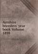 Ayrshire breeders' year book Volume 1898, 