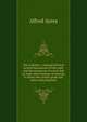 The verbalist: a manual devoted to brief discussions of the right and the wrong use of words and to some other matters of interest to those who would speak and write with propriety, Alfred Ayres 
