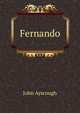 Fernando, John Ayscough 