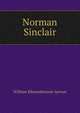 Norman Sinclair, William Edmondstoune Aytoun 