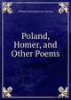 Poland, Homer, and Other Poems, William Edmondstoune Aytoun 