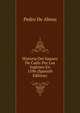 Historia Del Saqueo De Cadiz Por Los Ingleses En 1596 (Spanish Edition), Pedro De Abreu 