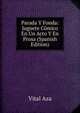 Parada Y Fonda: Juguete Comico En Un Acto Y En Prosa (Spanish Edition), Vital Aza 