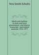 Ideals and realities in state and local government: oral history transcript / and related material, 1976-1977, Vera Smith Schultz 
