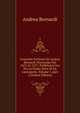 Cronache Forlivesi Di Andrea Bernardi (Novacula) Dal 1476 Al 1517: Pubblicate Ora Per La Prima Volta Di Su L'autografo, Volume 1, part 2 (Italian Edition), Andrea Bernardi 