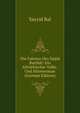 Die Fahrten Des Sajjid Batthal: Ein Altturkischer Volks- Und Sittenroman (German Edition), Sayyid Bal 