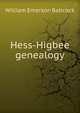 Hess-Higbee genealogy, William Emerson Babcock 