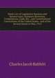 Hand-List of Legislative Sessions and Session Laws, Statutory Revisions, Compilations, Code, Etc., and Constitutional Conventions of the United States . and of the Several States to May, 1912, Charles Jacob Babbitt 