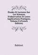 ?tudes Et Lectures Sur Les Sciences D'observation Et Leurs Applications Pratiques, Volume 8 (French Edition), Babinet 