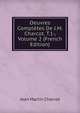 Oeuvres Completes De J.M. Charcot. T.1-, Volume 2 (French Edition), Jean Martin Charcot 