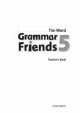 Grammar Friends 5: Teachers Book: 5, Tim Ward 