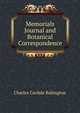 Memorials Journal and Botanical Correspondence, Babington, Charles Cardale, 1808-1895 