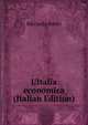 L'Italia economica (Italian Edition), Riccardo Bachi 