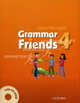 Grammar Friends 4: Student's Book with CD-ROM Pack: 4, Eileen Flannigan 